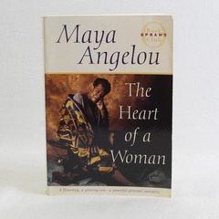 The Heart of a Woman by Maya Angelou An Autobiography 4th Volume 1997 Paperback