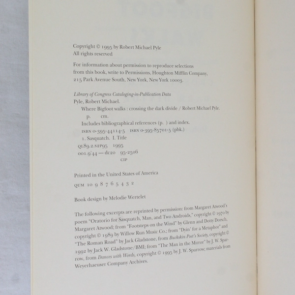 Where Bigfoot Walks Crossing the Dark Divide Robert Michael Pyle 1995 Paperback