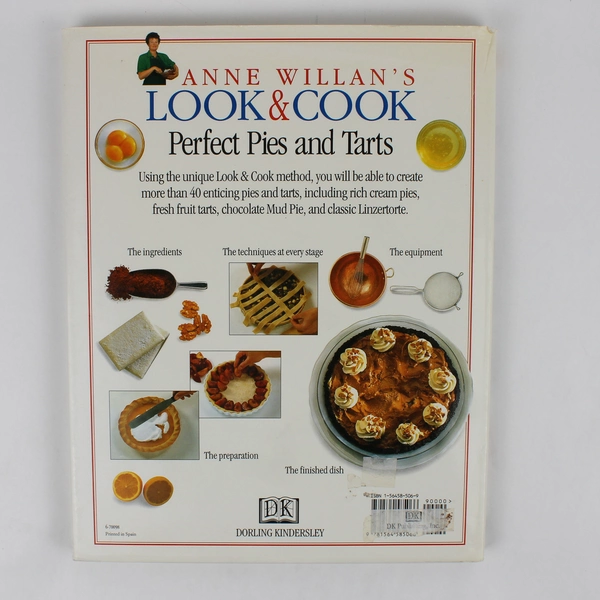 Anne Willan's Look & Cook Perfect Pies and Tarts 1st Edition 1994 Hardcover DJ