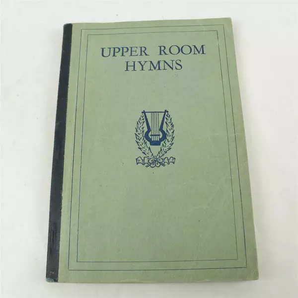 Upper Room Hymns Compiled by Denman & Emmons Paperback