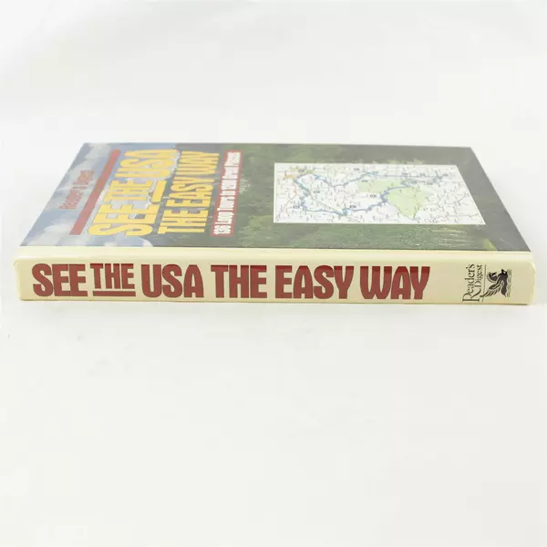 See the USA the Easy Way: 136 Loop Tours to 1200 Great Places - Reader's Digest