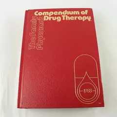 The Family's Compendium of Drug Therapy 1988 Hardcover Medical Reference