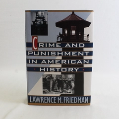 Crime And Punishment In American History HC, 1993 Dust Jacket