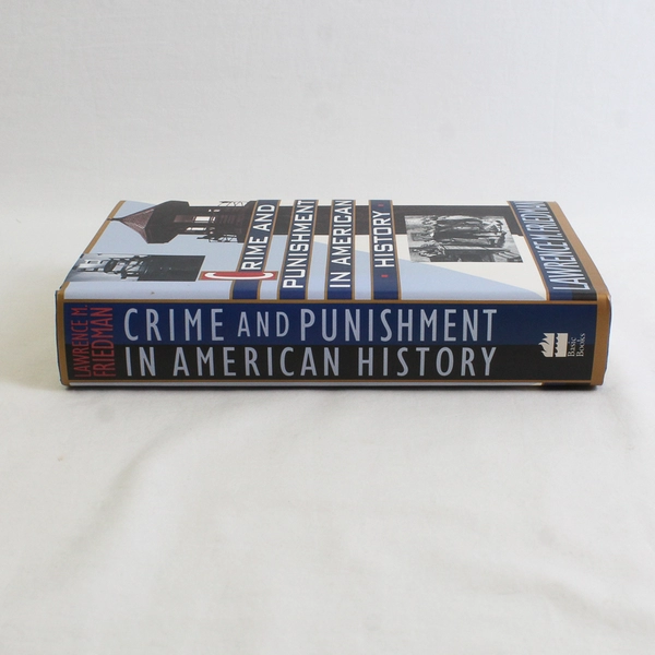 Crime And Punishment In American History HC, 1993 Dust Jacket