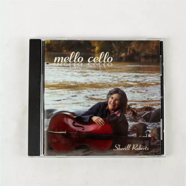 Sherill Roberts MELLO CELLO CD 2007 Oregon 