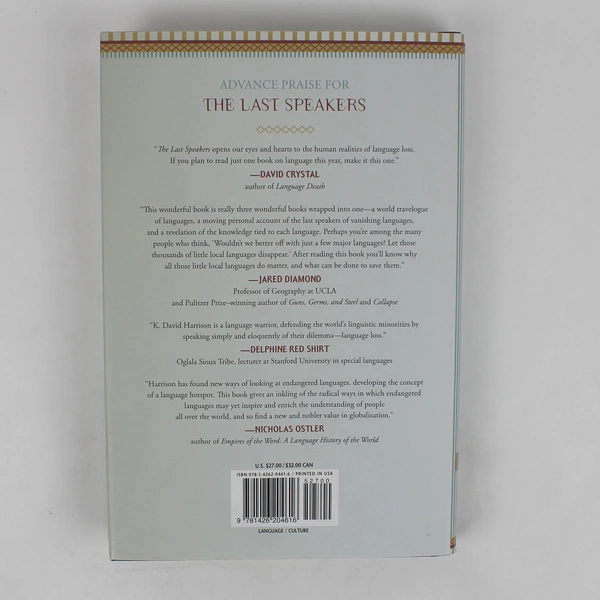 The Last Speakers By K. David Harrison Saving Endangered Languages 2010 HC DJ