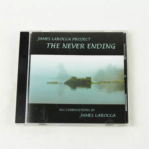 James Larocca Project - The Never Ending CD Album 2009