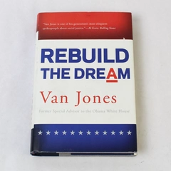 Rebuild The Dream by Van Jones 2012 Hardcover - Pre-owned Dust Jacket Wear