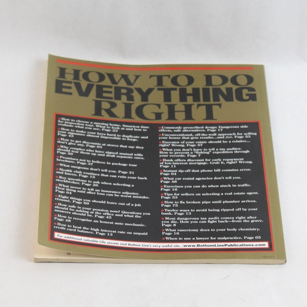 How to do Everything Right 2013 Supplement to Bottom Line Publications