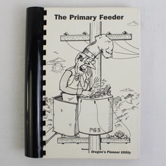 Vintage The Primary Feeder 1988 PGE Employee Created Cookbook Spiral Bound PB