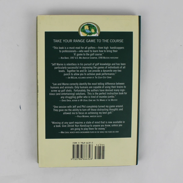 Shrink Your Handicap by Phil Lee & Jeff Warne 2000 1st Edition Hardcover DJ 