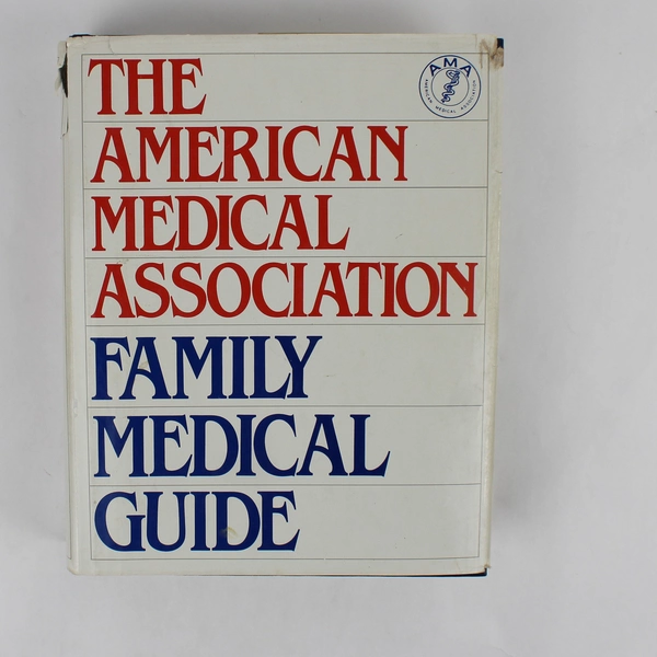 The American Medical Association Family Medical Guide 1982 Hardcover Dust Jacket