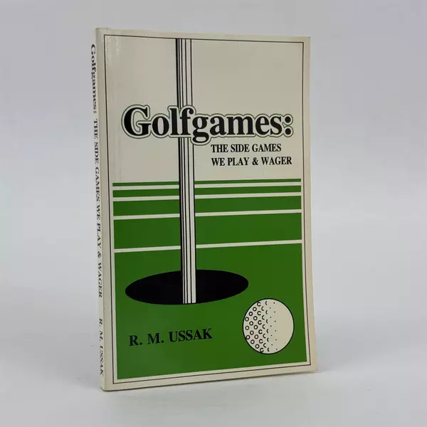 Golfgames : The Side Games We Play by Rich Ussak (1991, Trade Paperback)