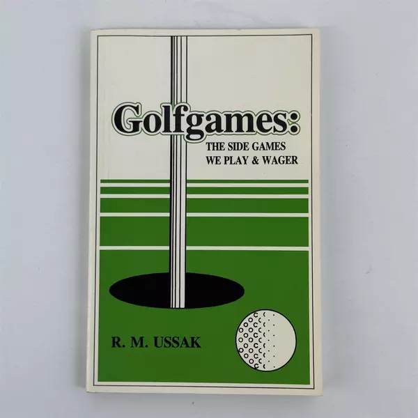 Golfgames : The Side Games We Play by Rich Ussak (1991, Trade Paperback)