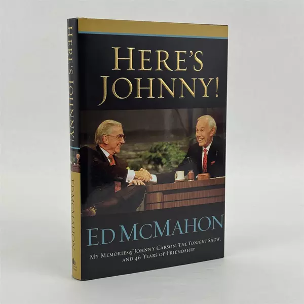 Here's Johnny! My Memories of Johnny Carson by Ed McMahon 2005, Hardcover