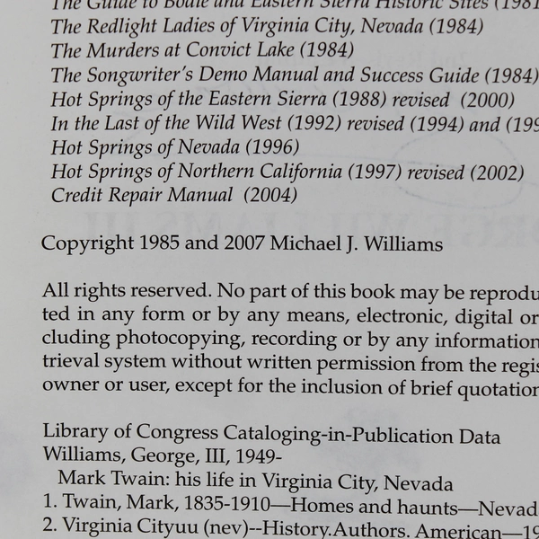 Mark Twain His Life In Virginia City Nevada By George Williams III Signed 2007