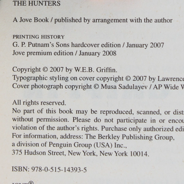 The Hunters by W E B Griffin 2008 Paperback A Presidential Agent Novel Good