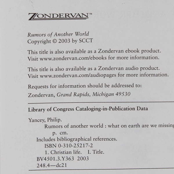 Rumors of Another World What on Earth Are We Missing? Philip Yancey 2003 HC DJ