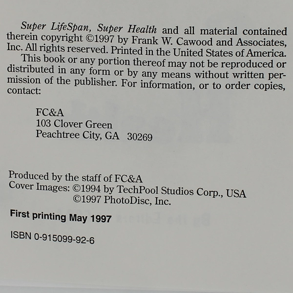 Super Lifespan Super Health 1997 First Printing Hardcover Produced by FC&A Good