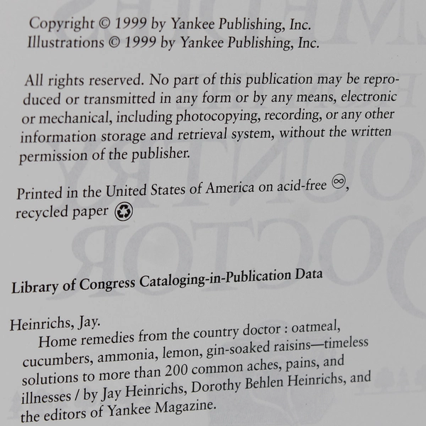 Home Remedies from the Country Doctor Jay & Dorothy B Heinrichs 1999 HC