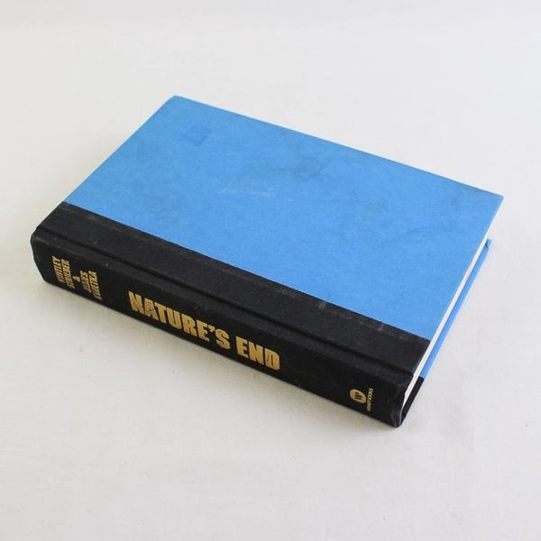 Nature's End by Whitley Strieber James Kunetka Science Fiction 1986 HC No DJ