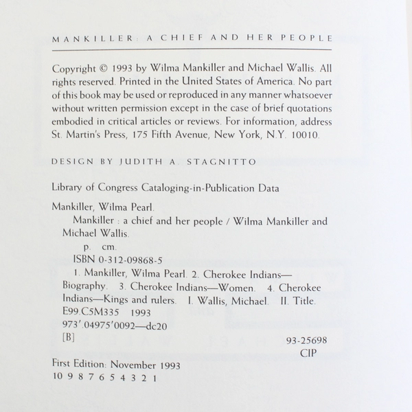 Mankiller A Chief & Her People Wilma Mankiller Michael Wallis 1st Ed 1993 HC DJ