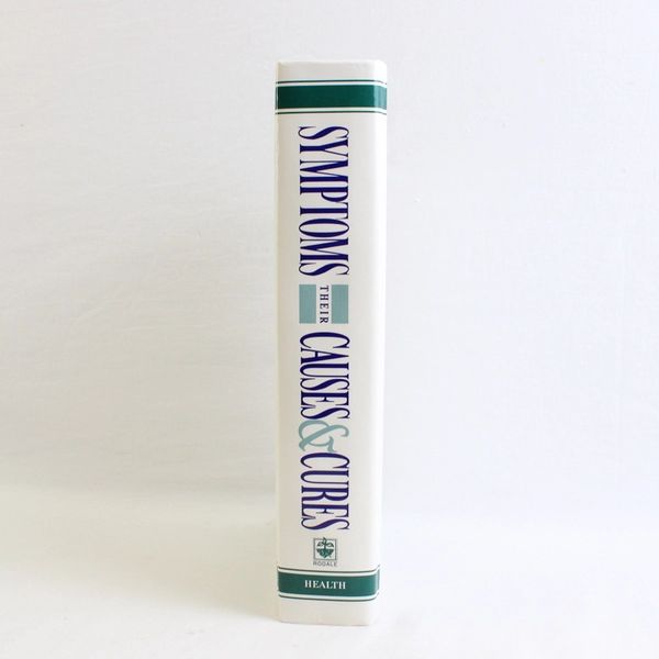 Symptoms Their Causes & Cures From Prevention Magazine Health Books 1994 HC