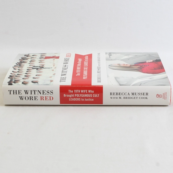 The Witness Wore Red Rebecca Musser w/ M. Bridget Cook Hardcover Signed