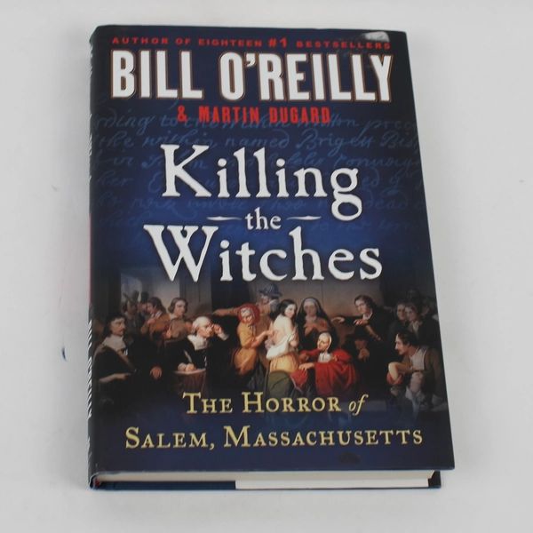St. Martin's Press Killing the Witches by Bill O'Reilly and Martin Dugard
