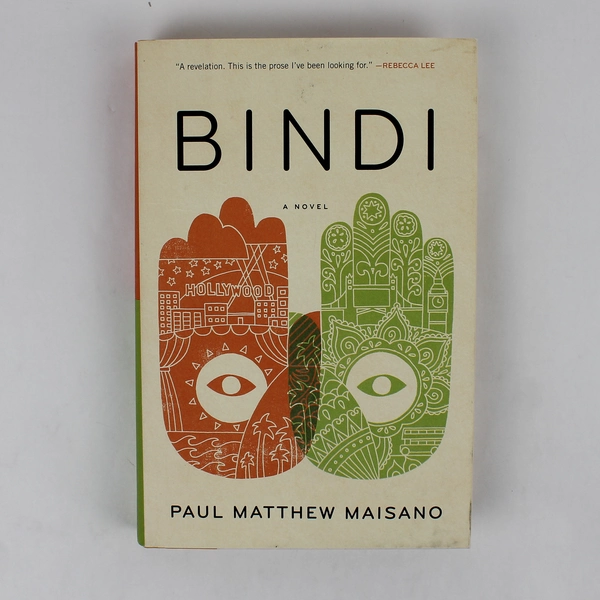 Bindi by Paul Matthew Maisano A Novel 2018 1st Edition Hardcover Dust Jacket