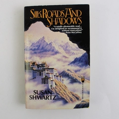 Silk Roads and Shadows by Susan Shwartz 1988 1st Edition Paperback Novel