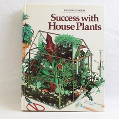 Vintage Reader's Digest Success With House Plants 1979 Hardcover Good