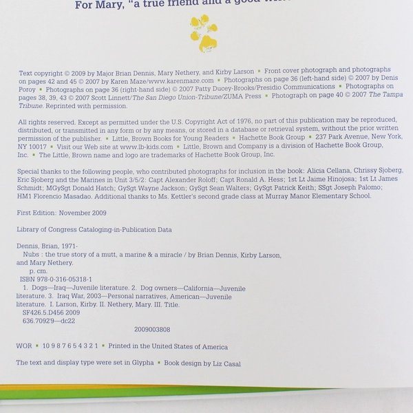 Nubs The True Story of a Mutt a Marine & a Miracle Major Brian Dennis 2009 HC DJ