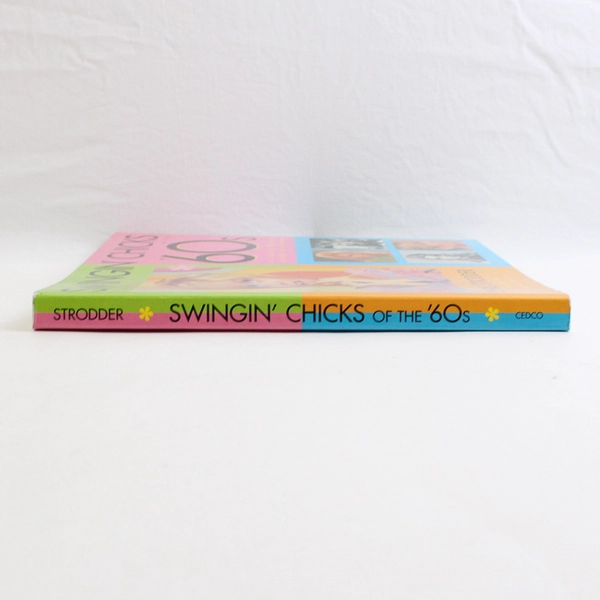 Swingin' Chicks of the 60's Chris Strodder 2000 PB The Decades Defining Women