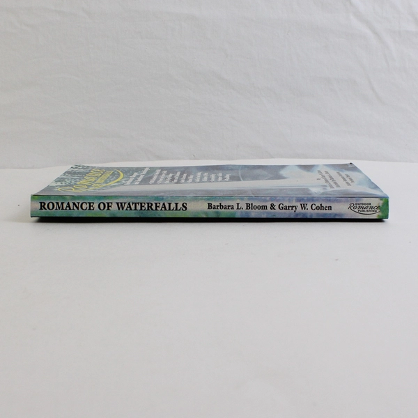 Romance of Waterfalls NW Oregon and SW Washington By Bloom & Cohen Signed PB