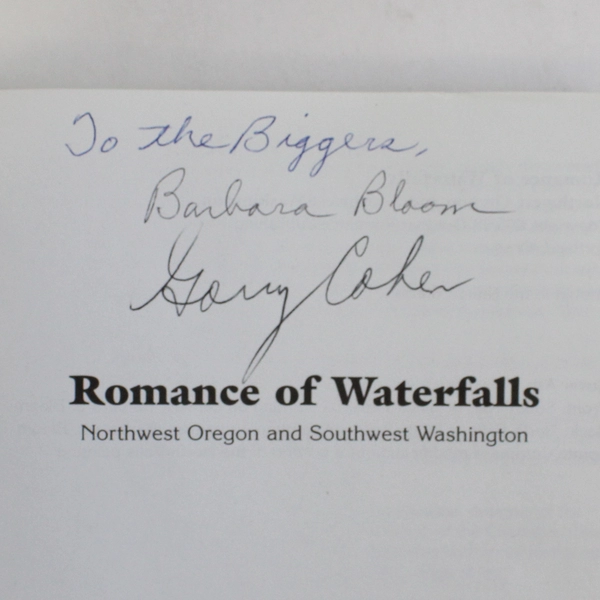 Romance of Waterfalls NW Oregon and SW Washington By Bloom & Cohen Signed PB