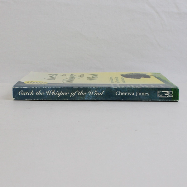 Catch the Whisper of the Wind Compiled Cheewa James 1995 Native American Stories