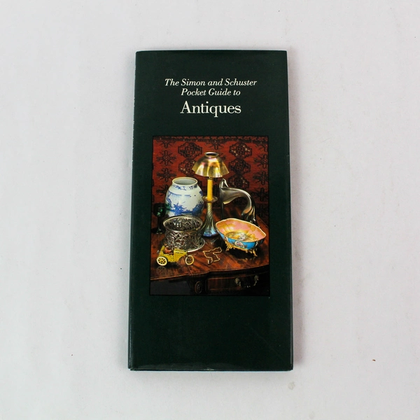 Simon & Schuster Pocket Guide to Antiques by Bevis Hillier, 1981 Edition