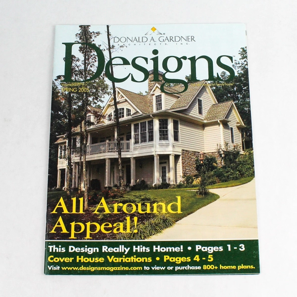 Donald A. Gardner Designs New American Family Home Magazine Vol 34 2005