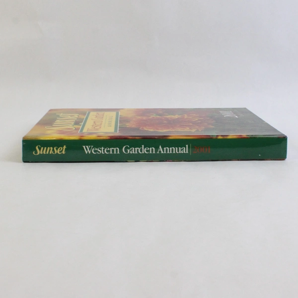 Sunset Western Garden Annual 2001 Edition Hardcover Illustrated