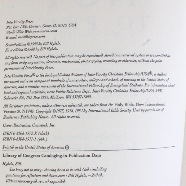 Too Busy Not to Pray by Bill Hybels 1988 Paperback 10th Anniversary Edition