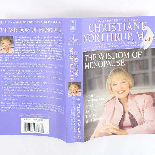 The Wisdom of Menopause by Christiane Northrup 2006 Paperback Revised Edition