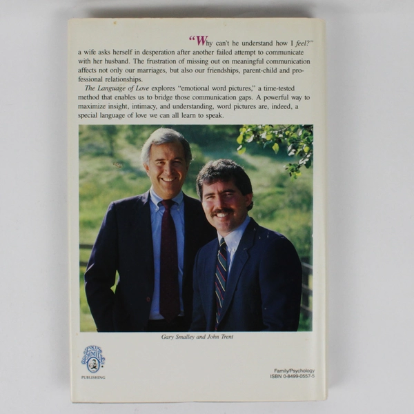 The Language of Love by Gary Smalley & John Trent 1988 Hardcover Dust Jacket