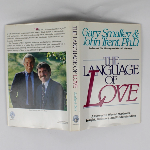 The Language of Love by Gary Smalley & John Trent 1988 Hardcover Dust Jacket