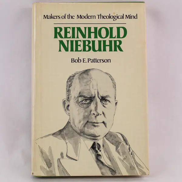 Vintage Reinhold Niebuhr by Bob E. Patterson Hardcover 1977 with Dust Jacket