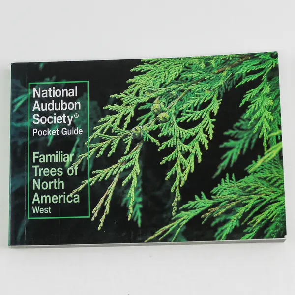 National Audubon Society Familiar Trees of North America West Book 1986