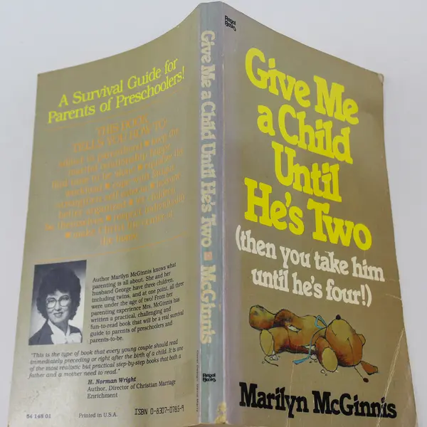 Give Me A Child Until He's Two by Marilyn McGinnis 1981 Paperback Book