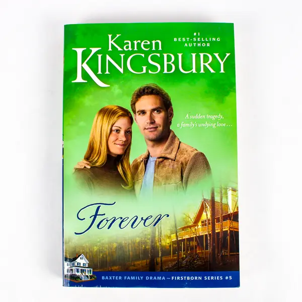 Forever by Karen Kingsbury Baxter Family Drama - First Born Series #5 2007 PB