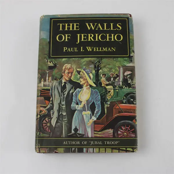 The Walls of Jericho Paul I. Wellman 1947 Hardcover DJ Acceptable Vintage