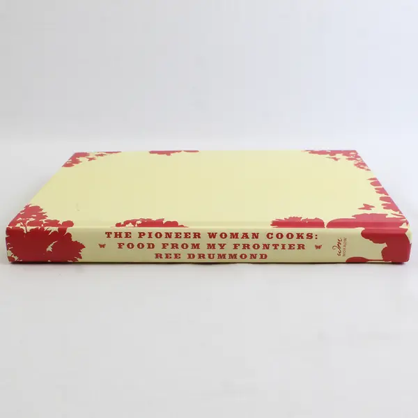 The Pioneer Woman Cooks: Food from My Frontier Hardcover